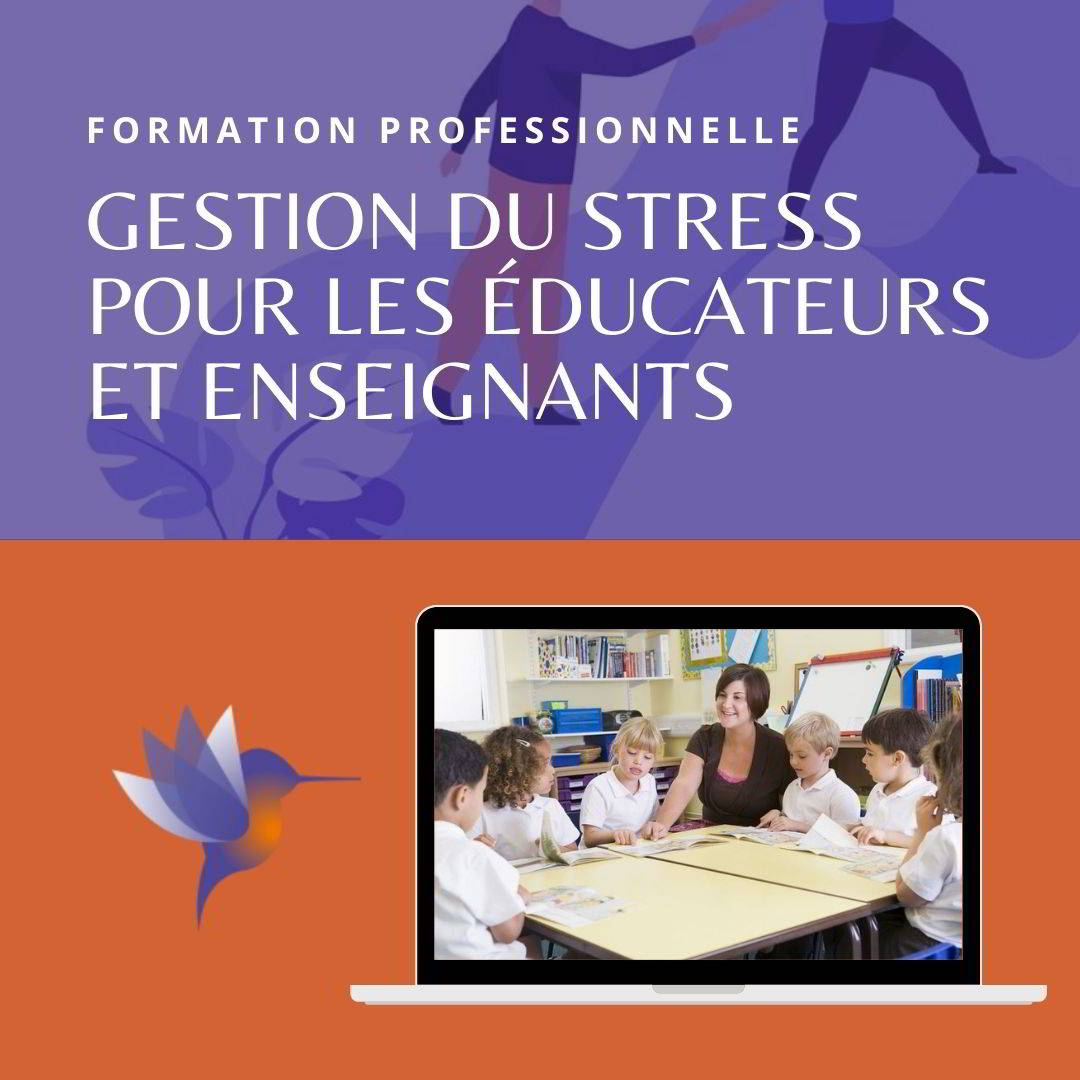 Formation: Gestion du stress pour les éducateurs et enseignants